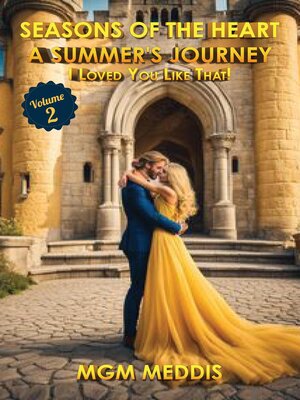 cover image of Seasons of the Heart a Summer's Journey